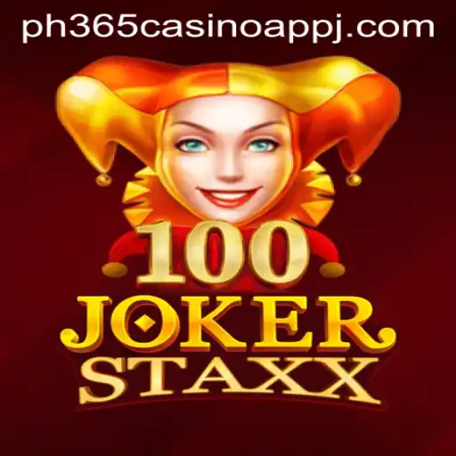 Exploring the Excitement of 100JokerStaxx in the PH365 Casino App