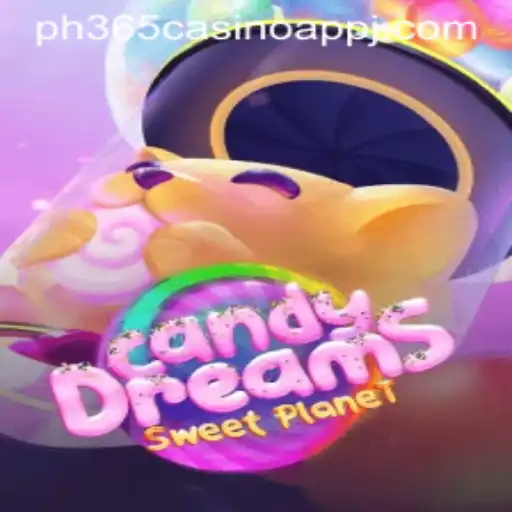 Discovering CandyDreams: A Sweet Journey Through the ph365 Casino App