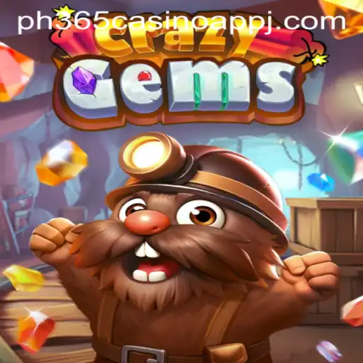 Discover the Thrills of CrazyGems on PH365 Casino App