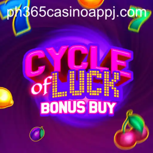 Experience the Thrills of CycleofLuckBonusBuy on PH365 Casino App