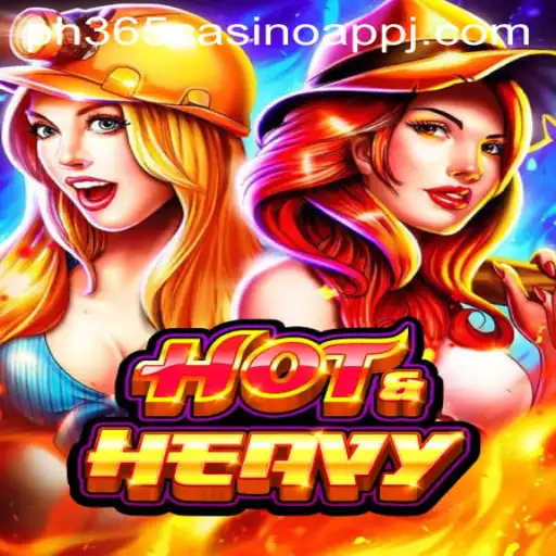 Exploring HotHeavy: A Comprehensive Guide to the Thrilling Game and PH365 Casino App