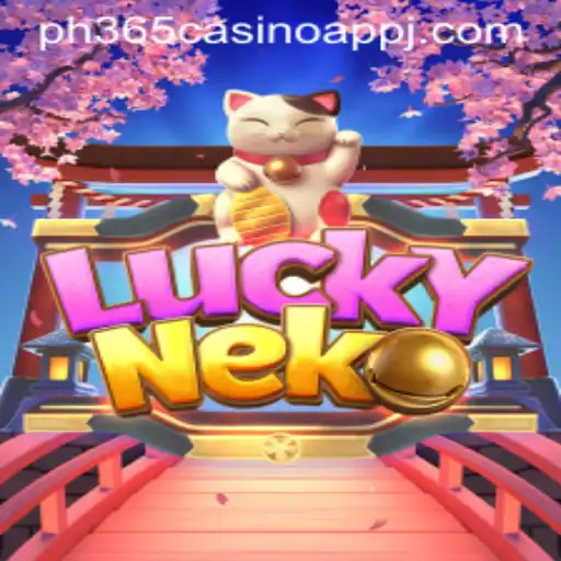 LuckyNeko: Unveiling the Charm of the Popular Game on PH365 Casino App
