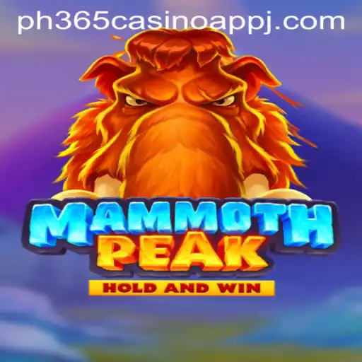 Experience the Thrill of MammothPeak: A New Era in Mobile Gaming with PH365 Casino App