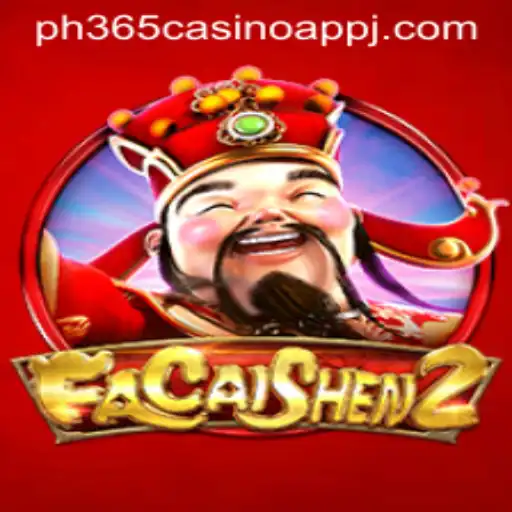Exploring FaCaiShen2: The Latest Sensation on PH365 Casino App