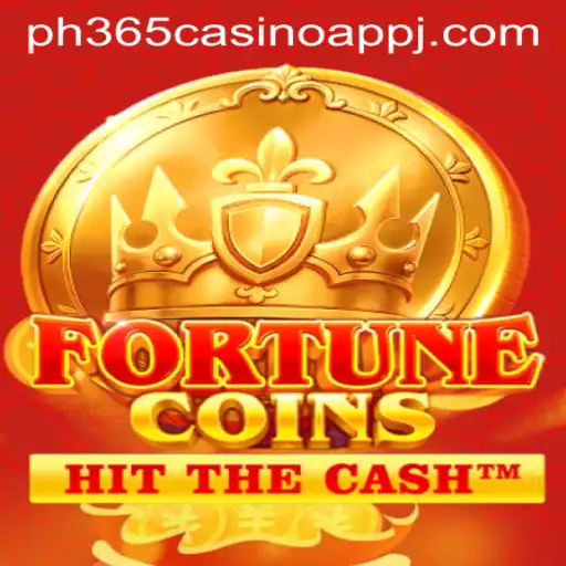 Exploring the Exciting World of FortuneCoins in the PH365 Casino App