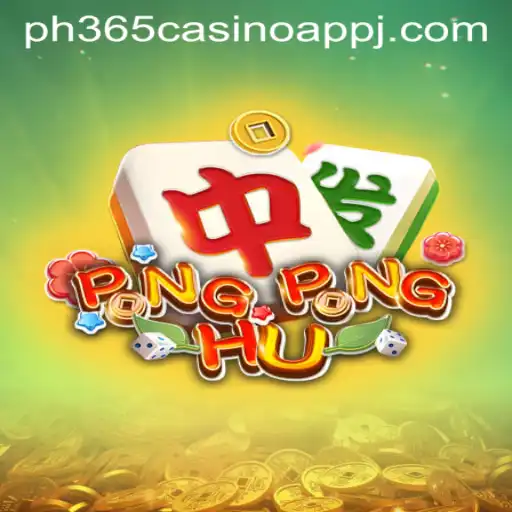 Exploring the Exciting World of PONGPONGHU on PH365 Casino App