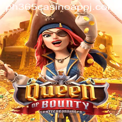 Exploring the World of QueenofBounty on PH365 Casino App