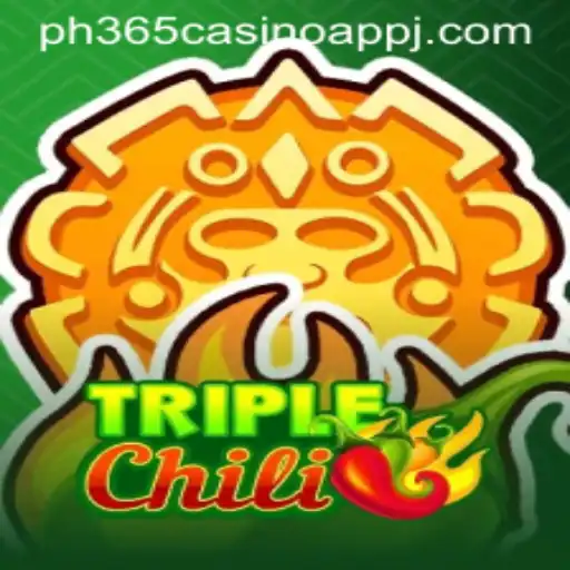 TripleChili: The Thrilling Experience with PH365 Casino App
