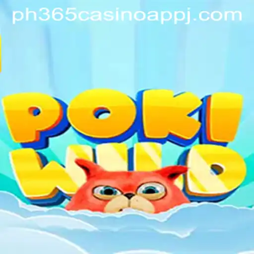 Unveiling PokiWild: An Engaging Adventure in the World of ph365 Casino App